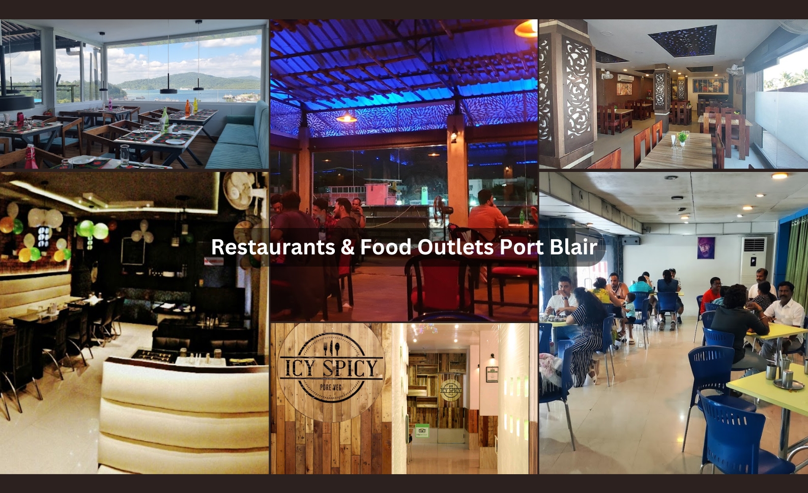 Restaurants & Food Outlets Port Blair